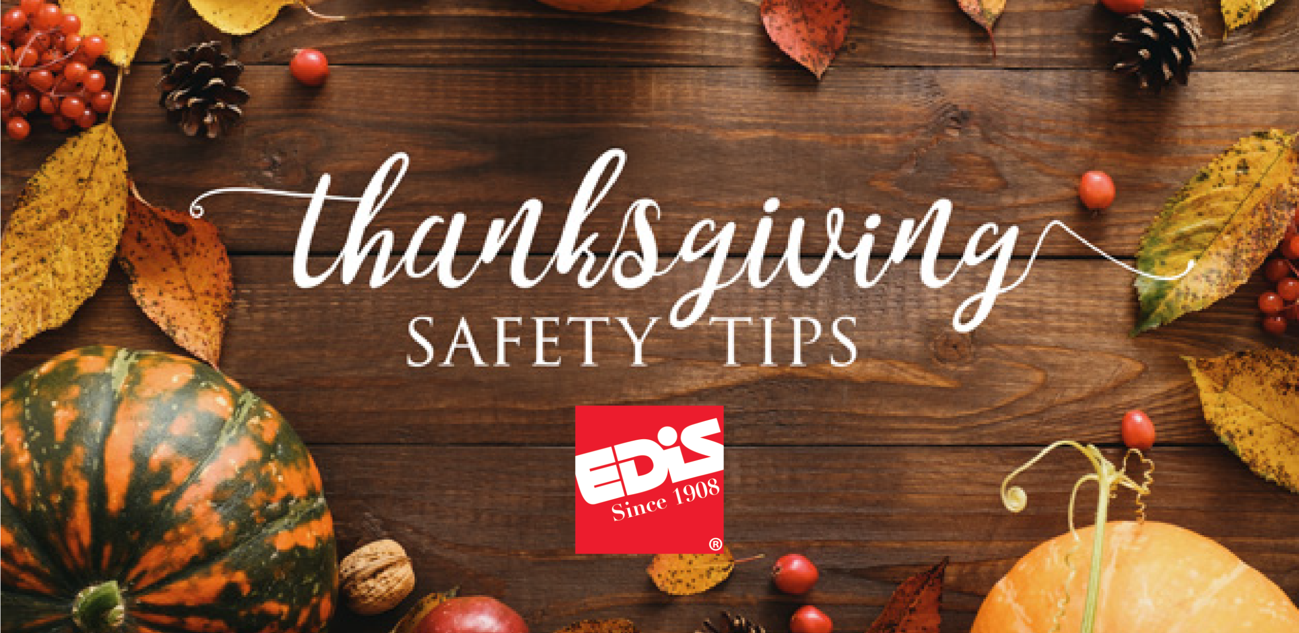 Staying Safe This Thanksgiving
