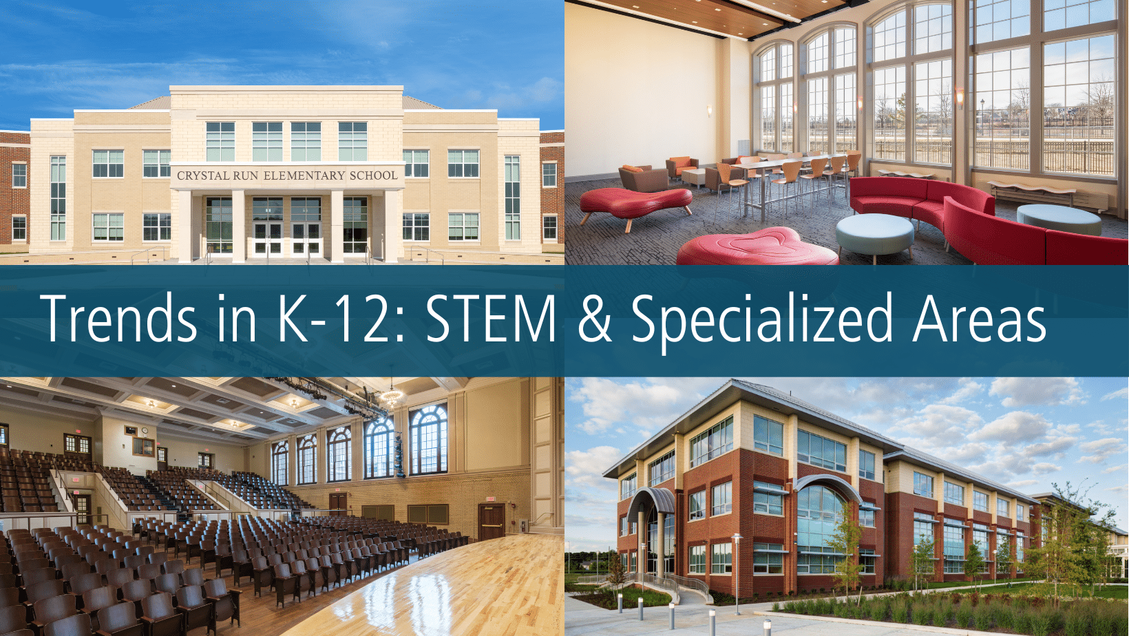 STEM & Specialized Learning Spaces in K-12 Education